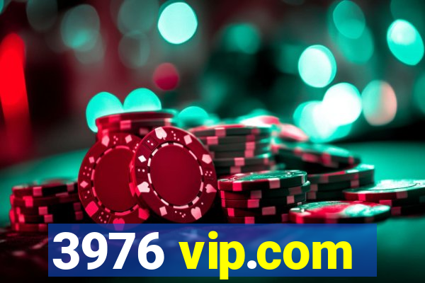 3976 vip.com